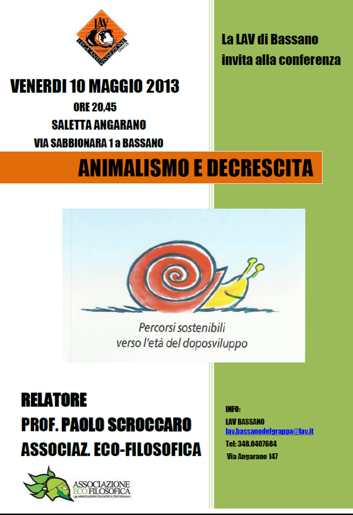 10/05/2013 – ANIMALISMO E DECRESCITA: INCONTRO A CURA DELLA LAV DI BASSANO