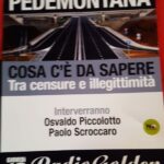 18/01/2018 – SERATA DI CONTROINFORMAZIONE SULLA SUPERSTRADA PEDEMONTANA A CONEGLIANO