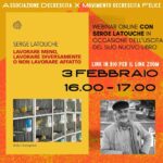03/02/2024 – SERGE LATOUCHE: LAVORARE MENO O NON LAVORARE AFFATTO